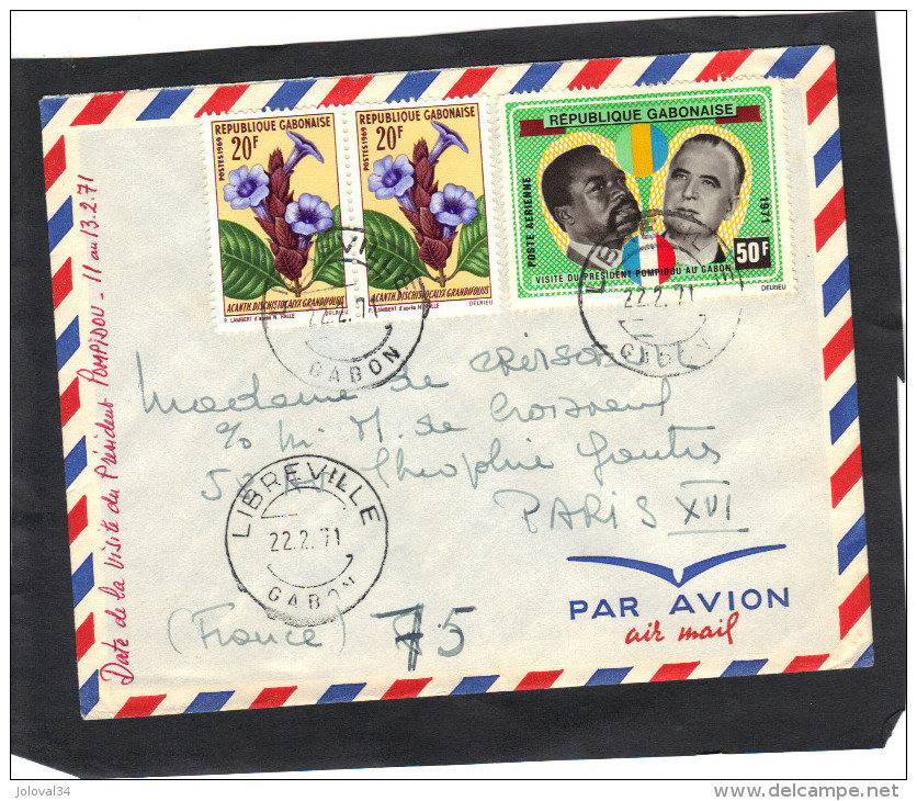 Lettre Gabon Yvert 247 X 2 + PA 107 Libreville 22/2/1971 Fleurs Pompidou - Manuscrit Date Visite 11 Au 13/2/71 - Gabon (1960-...)