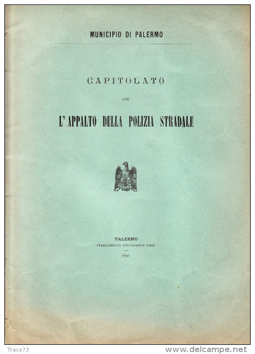 PALERMO  1891 /   Capitolato Per  " L'APPALTO DELLA POLIZIA STRADALE " _ Completo - Libri Antichi