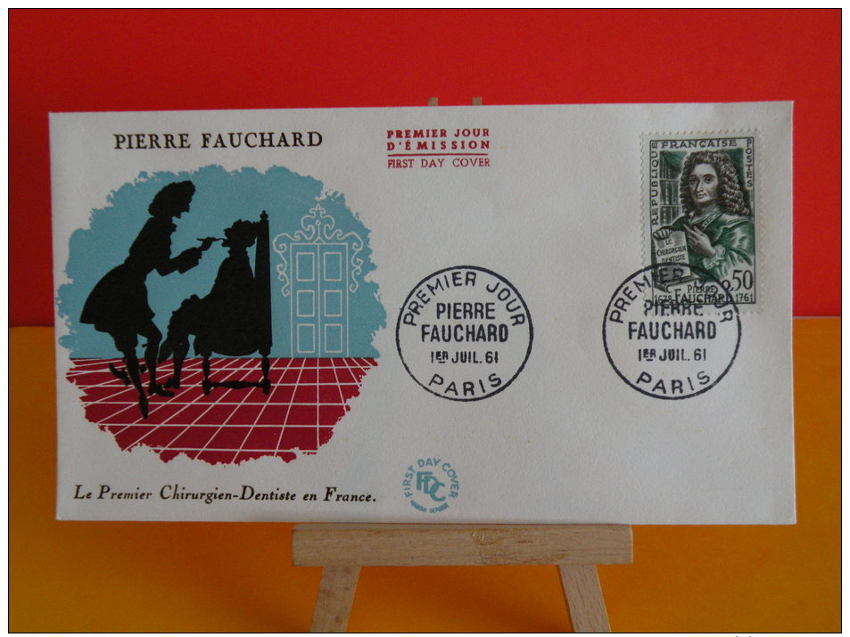 FDC - Pierre Fauchard - Paris 1.7.1961 - 1er Jour - - 1960-1969