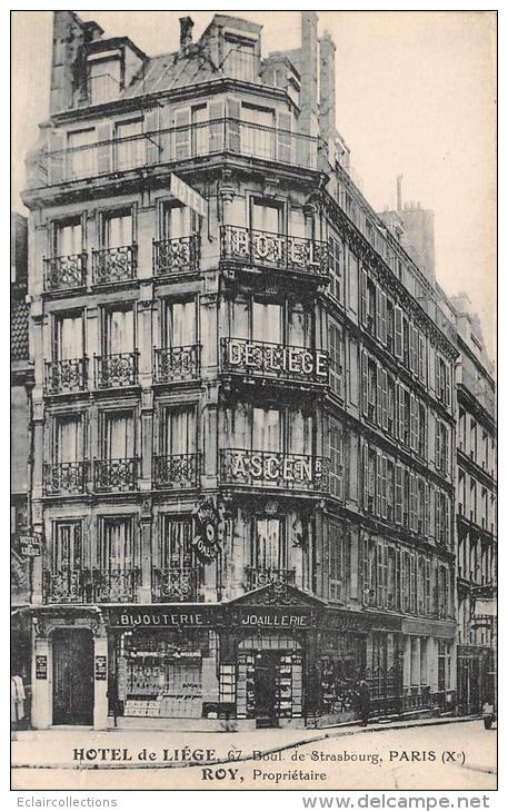 Paris      75010        67 Bd De Strasbourg    Hôtel De Liège    (voir Scan) - Bar, Alberghi, Ristoranti