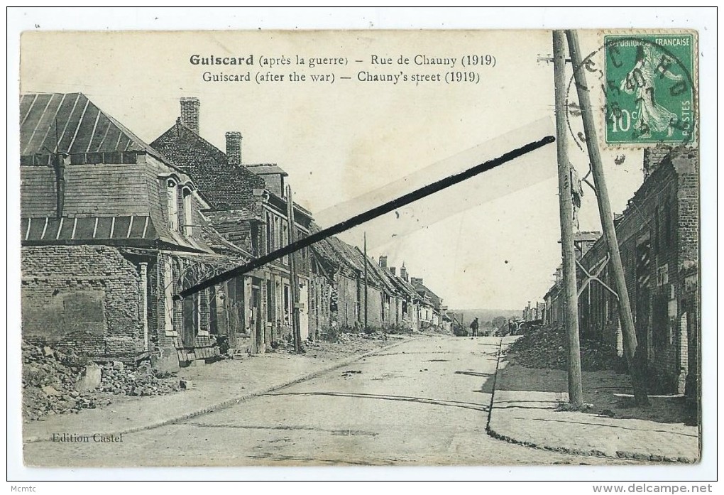CPA- Guiscard (après La Guerre) - Rue De Chauny (1919) -- (After The War) - Chauny's Streer(1919) - Guiscard