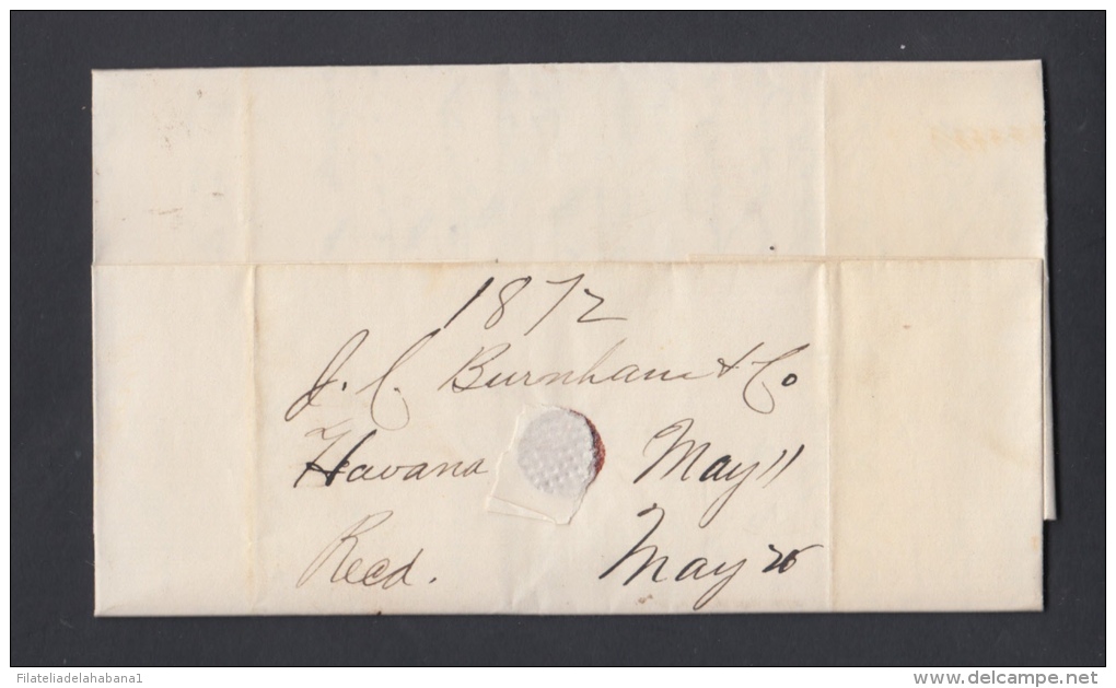 PREFI-204. CUBA SPAIN ESPAÑA. MARITIME MAIL. STAMPLESS. 1872. CARTA DE LA HABANA A NEW YORK. US. MARCAS &ldquo;STEAMSHIP - Voorfilatelie