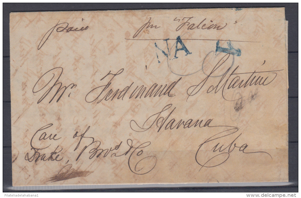 PREFI-232. CUBA SPAIN ESPAÑA. MARITIME MAIL. STAMPLESS. 1852. CARTA MARCA EMPRESA. &ldquo;NA&rdquo; AZUL. NEW YORK- HAVA - Prefilatelia