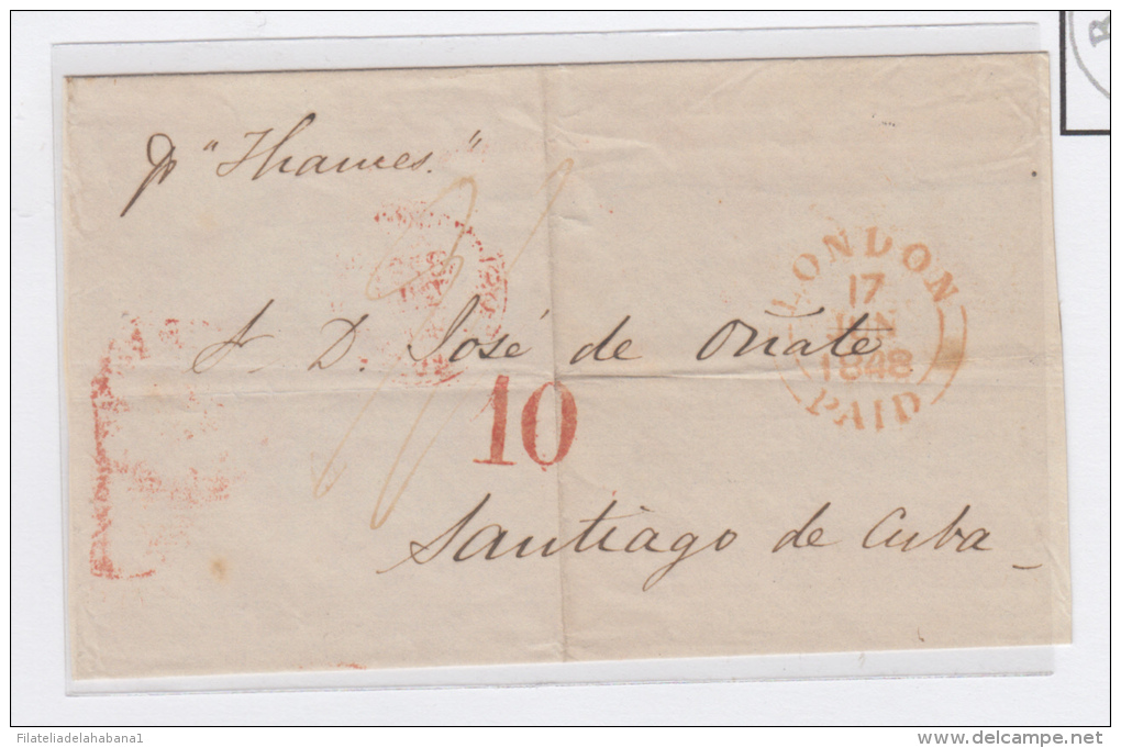 PREFI-243. CUBA SPAIN ESPAÑA. MARITIME MAIL. STAMPLESS. 1848. CARTA LONDON TO HAVANA. UK. SHIP &ldquo;THAMES&rdquo;. TAS - Voorfilatelie