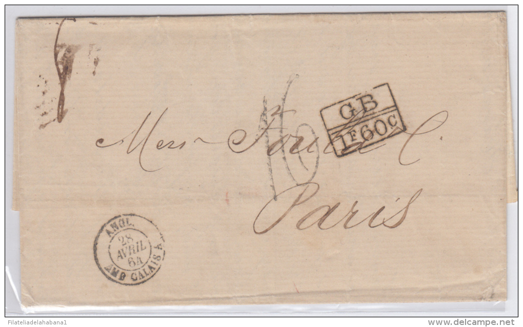 PREFI-254. CUBA SPAIN ESPAÑA. MARITIME MAIL. STAMPLESS.  HAVANA TO PARIS. FRANCIA. FRANCE. VIA US. 1864. &ldquo;GB. 1f 6 - Voorfilatelie