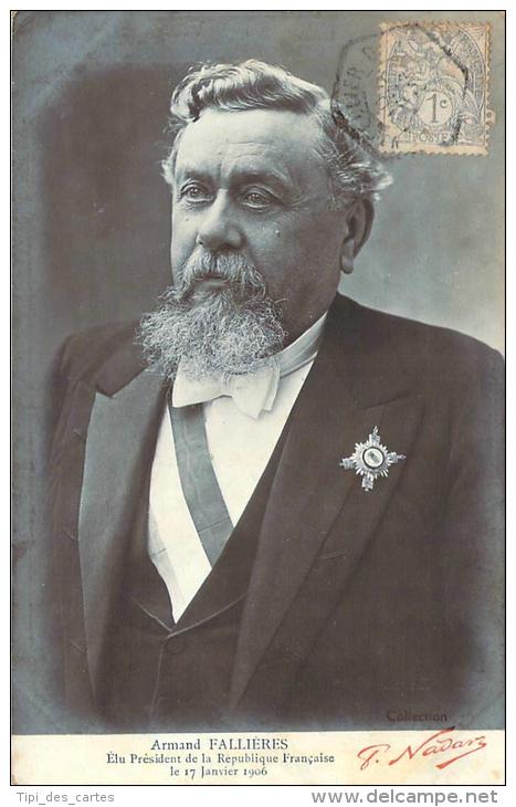 Politique - Armand Fallières, Elu Président De La République Française 1906(Qualité Photo) (Nadar) (cachet Maritime) - People