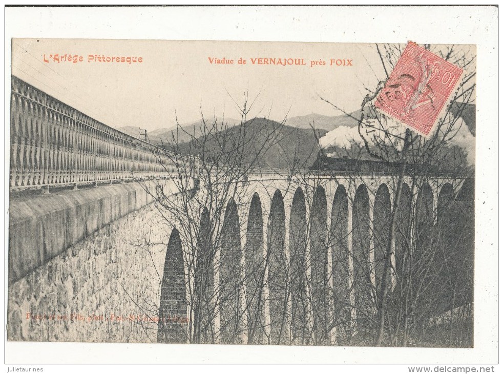 09  VERNAJOUL PRES DE FOIX LE VIADUC AVEC TRAIN CPA BON ETAT - Other & Unclassified