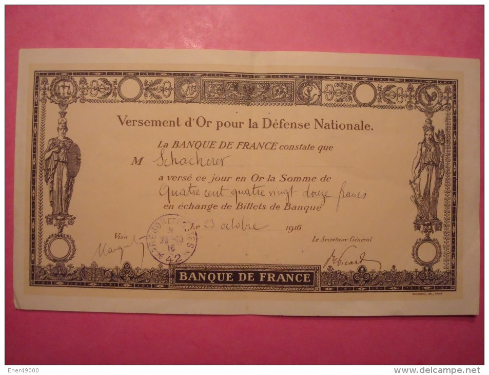 BANQUE DE FRANCE . VERSEMENT D'OR POUR LA DEFENSE NATIONALE  1916 . CACHET TRESOR ET POSTES 42 DU 23.10.16 - A - C