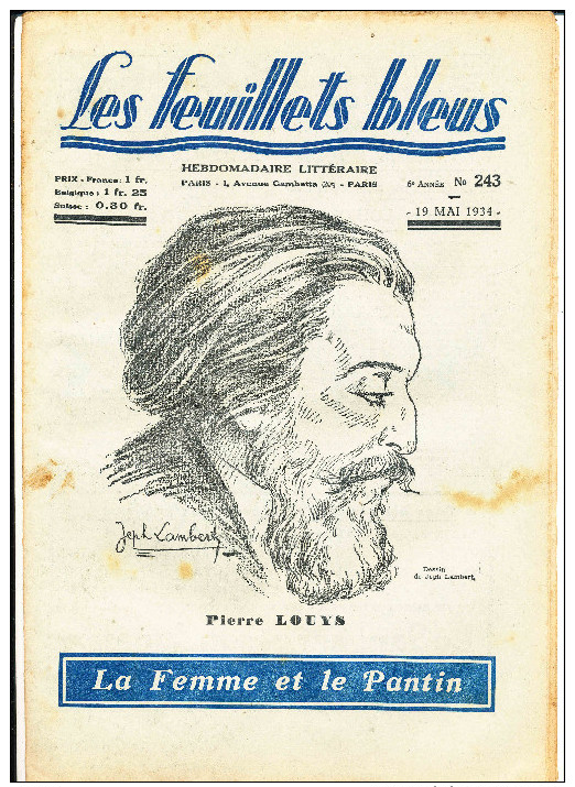 HEB LES FEUILLETS BLEUS ROMAN LA FEMME ET LE PANTIN DE PIERRE LOUYS  N°243 - 1900 - 1949