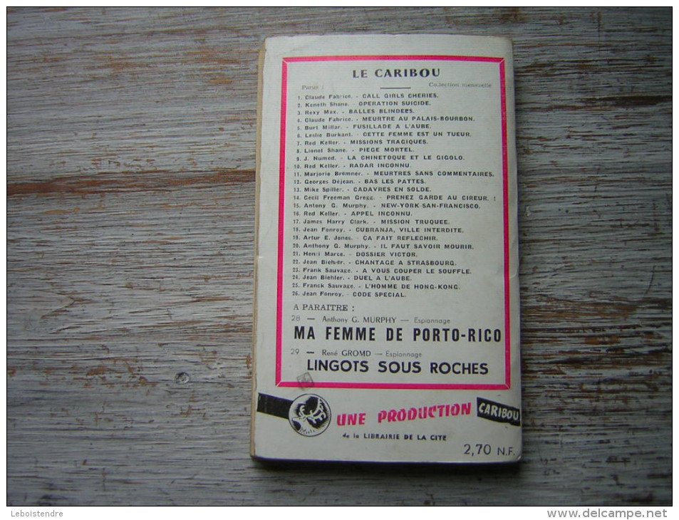 LE CARIBOU  ESPIONNAGE  ENCORE UNE VODKA PLEASE  JEAN J SIMON    1960  UNE PRODUCTION DE LA LIBRAIRIE DE LA CITE - Librairie De La Cité (Lyon)