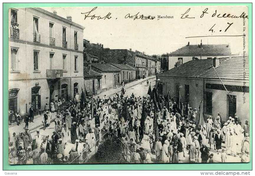 SOUK-AHRAS - Fete D'un Marabout - Souk Ahras