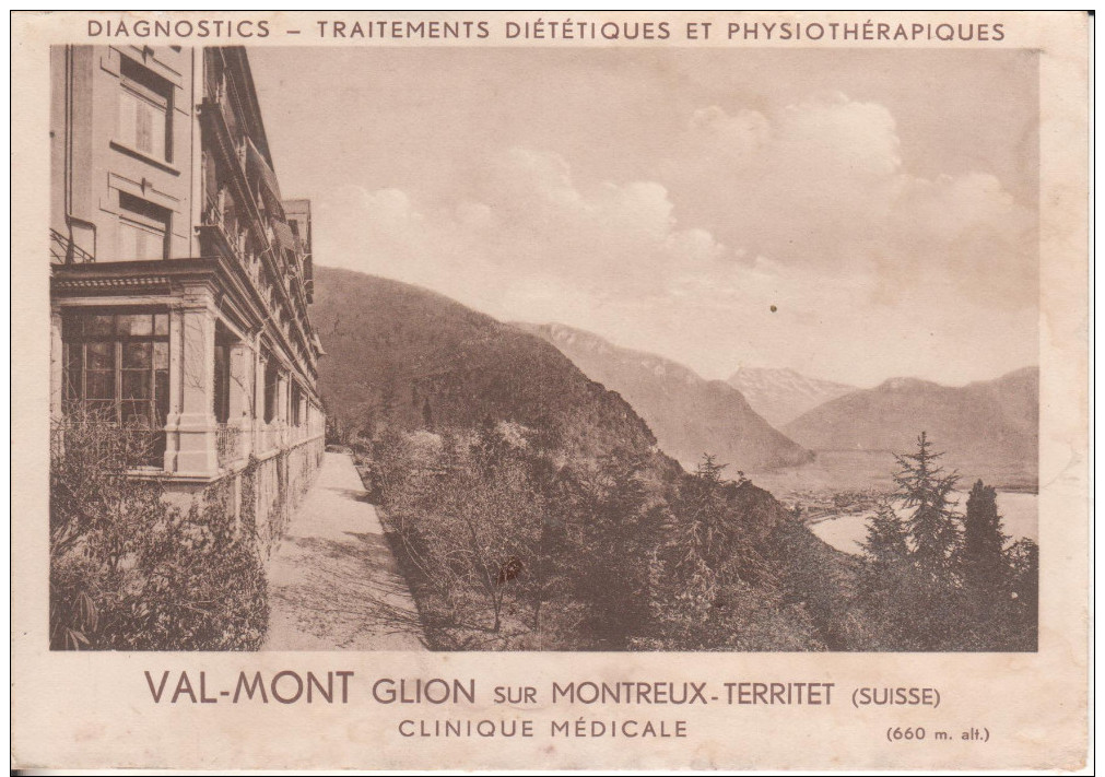 Val-Mont  Glion Sur Montreux-Territet : Clinique Médicale, Diagnostics, Triatements Diététiques Et Physiothérapiques - Montreux