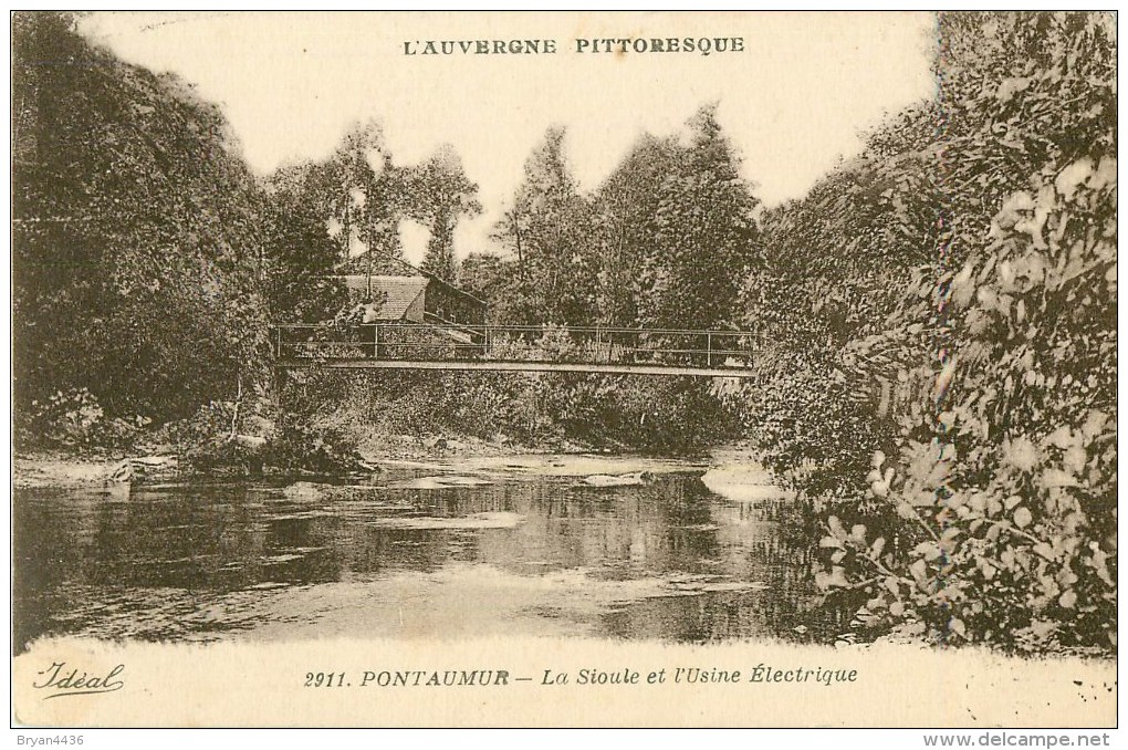 63 - Pontaumur - ** La Sioule & L'Usine Electrique ** - Cpa - Voir 2 Scans. - Autres & Non Classés