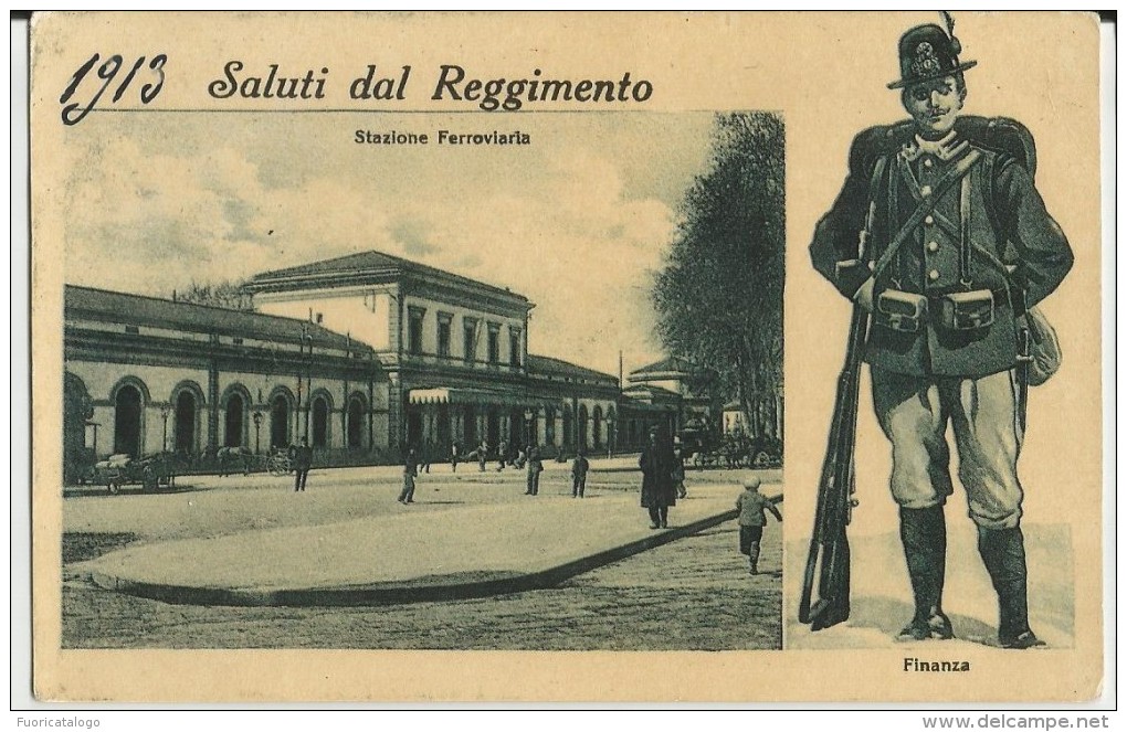 MILITARIA -1913 SALUTI DAL REGIMENTO -STAZIONE FERROVIARIA -FINANZIERI -FP - Uniformi