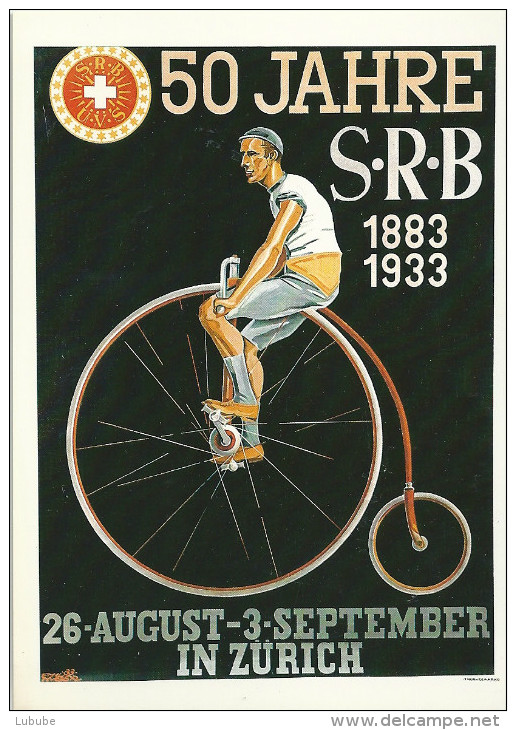 50 Jahre Schweizerischer Radfahrer Bund SRB  (Repro)         Ca. 1980 - Altri & Non Classificati