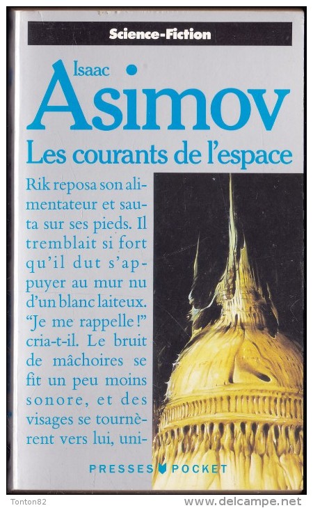 Isaac Asimov - Les Courants De L'espace - Presses Pocket N° 5373 - Presses Pocket