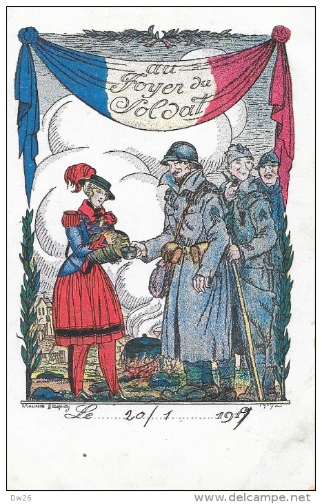 Illustration Maurice Taquay 1917 - Au Foyer Du Soldat - Patrióticos