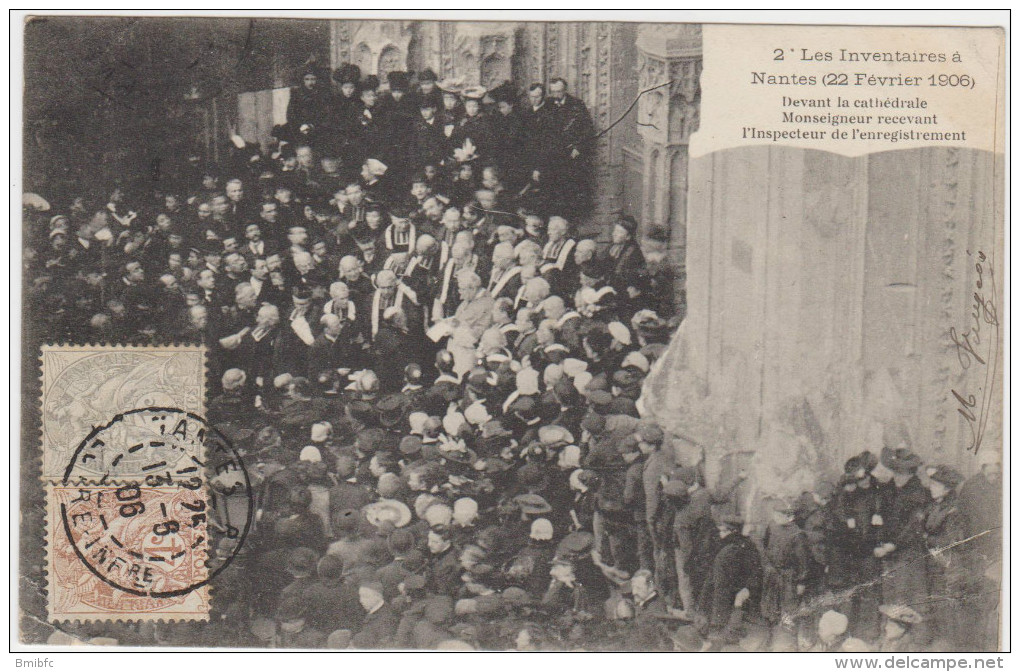 Les Inventaires à NANTES (22 Février 1906) Devant La Cathédrale Monseigneur Recevant L'Inspecteur De ................... - Receptions