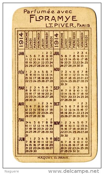 FLORAMYE L T PIVER  PARIS  -  AU DOS CALENDRIER 1914 - Antiguas (hasta 1960)