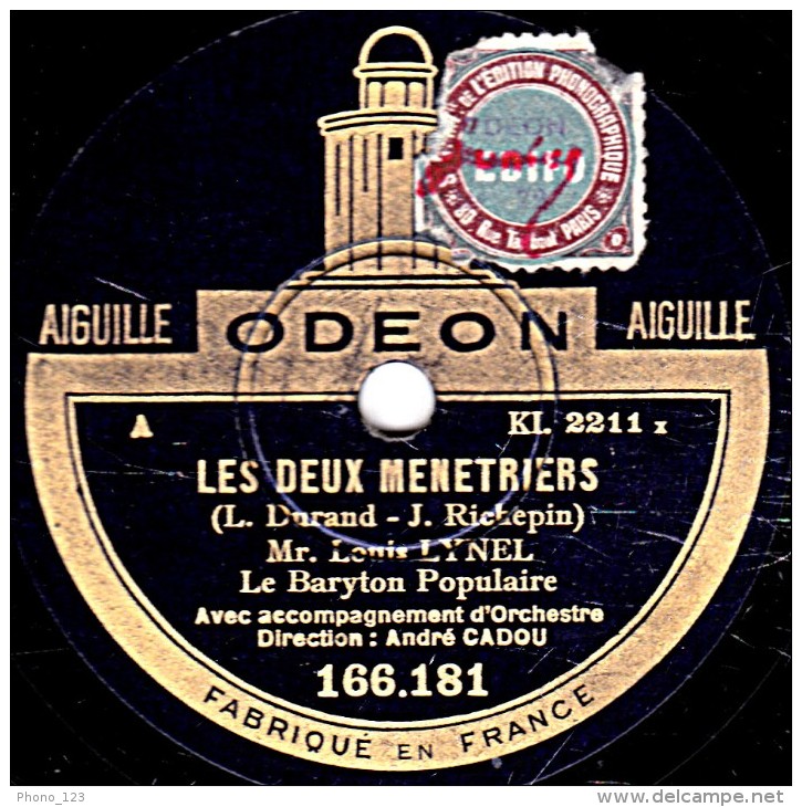 78 Trs - ODEON 166.181- état  TB -  Louis LYNEL - LES DEUX MENETRIERS - LE BINIOU - 78 Rpm - Schellackplatten