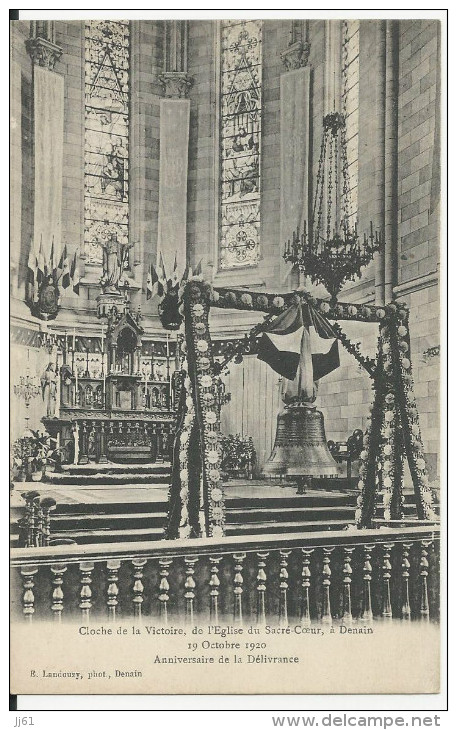 DENAIN CLOCHE DE LA VICTOIRE DE L EGLISE DU SACRE COEUR 19 OCTOBRE 1920 CPA BE CARTE NEUVE - Denain