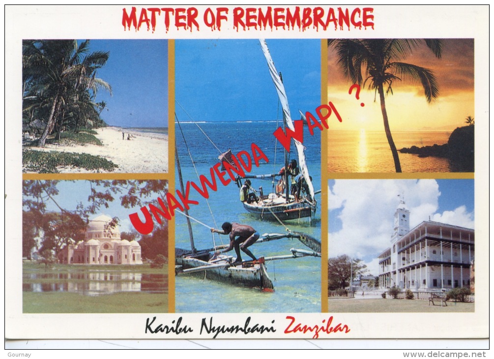 Afrique : Tanzanie Zanzibar -  Matter Of Remembrance Karibu Nyumbani - Unakwenda Wapi ? - Tansania