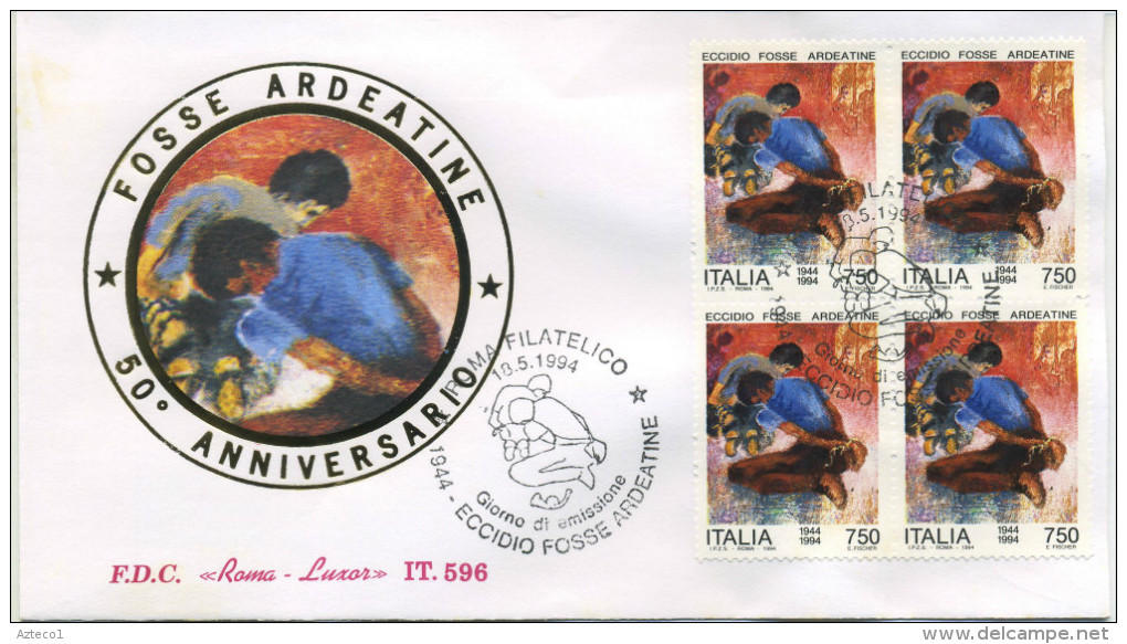 ITALIA - FDC  ROMA LUXOR 1994 -  AVVENIMENTI STORICI - FOSSE ARDEATINE - QUARTINA - ANNULLO SPECIALE - FDC