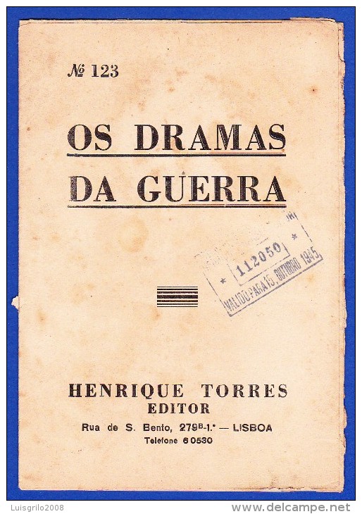 1945 -- OS DRAMAS DA GUERRA - FASCÍCULO Nº 123 .. 2 IMAGENS - Old Books
