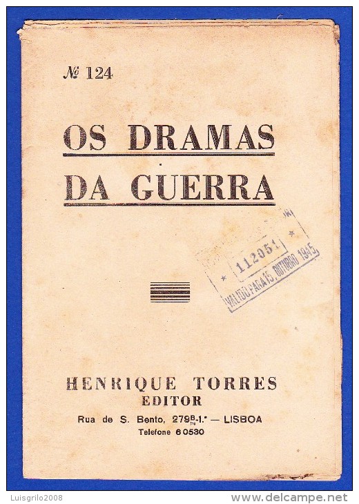 1945 -- OS DRAMAS DA GUERRA - FASCÍCULO Nº 124 .. 2 IMAGENS - Old Books