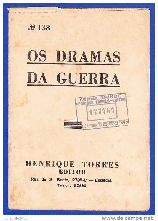 1945 -- OS DRAMAS DA GUERRA - FASCÍCULO Nº 138 .. 2 IMAGENS - Old Books