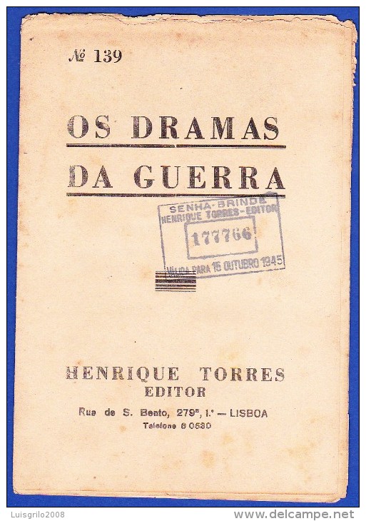 1945 -- OS DRAMAS DA GUERRA - FASCÍCULO Nº 139 .. 2 IMAGENS - Livres Anciens