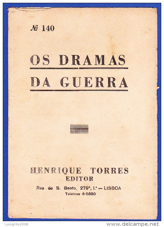 1945 -- OS DRAMAS DA GUERRA - FASCÍCULO Nº 140 .. 2 IMAGENS - Oude Boeken