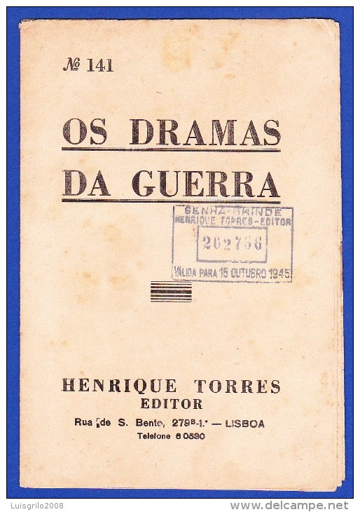 1945 -- OS DRAMAS DA GUERRA - FASCÍCULO Nº 141 .. 2 IMAGENS - Livres Anciens