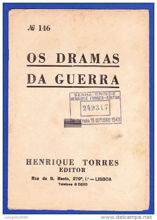 1945 -- OS DRAMAS DA GUERRA - FASCÍCULO Nº 146 .. 2 IMAGENS - Livres Anciens