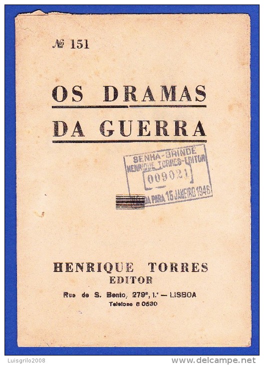 1945 -- OS DRAMAS DA GUERRA - FASCÍCULO Nº 151 .. 2 IMAGENS - Livres Anciens