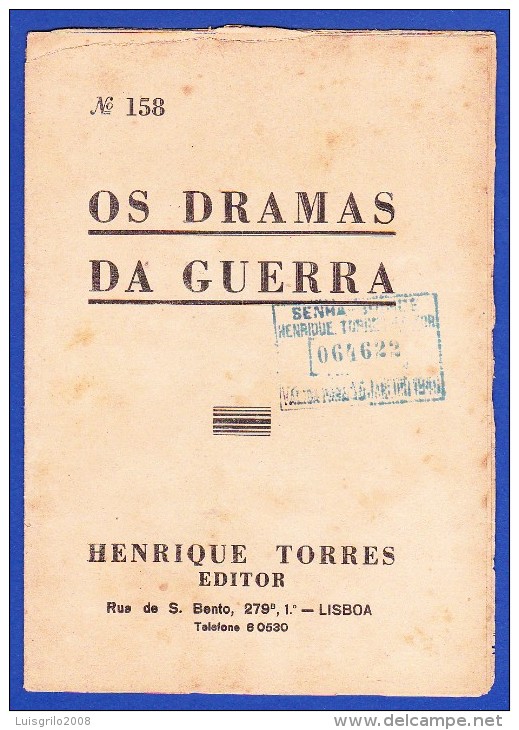 1945 -- OS DRAMAS DA GUERRA - FASCÍCULO Nº 158 .. 2 IMAGENS - Magazines