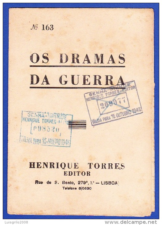 1945 -- OS DRAMAS DA GUERRA - FASCÍCULO Nº 163 .. 2 IMAGENS - Revistas & Periódicos