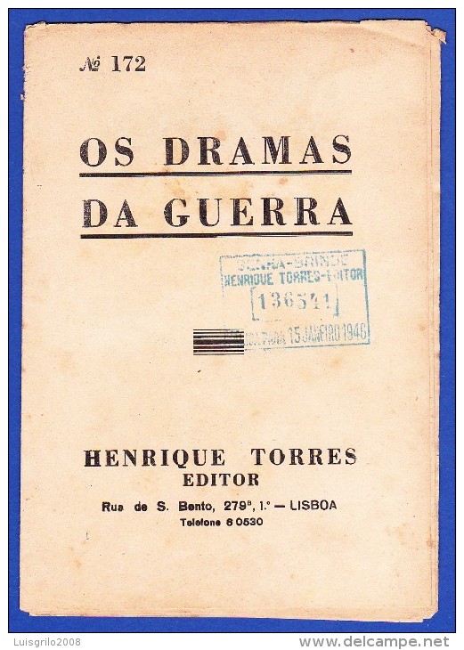 1945 -- OS DRAMAS DA GUERRA - FASCÍCULO Nº 172 .. 2 IMAGENS - Magazines