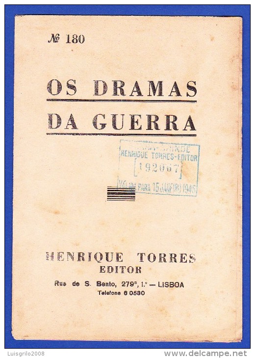 1945 -- OS DRAMAS DA GUERRA - FASCÍCULO Nº 180 .. 2 IMAGENS - Revues & Journaux