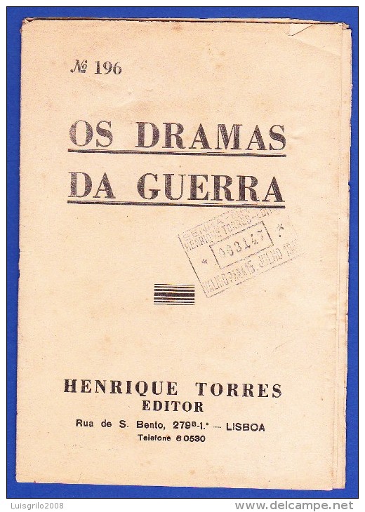 1945 -- OS DRAMAS DA GUERRA - FASCÍCULO Nº 196 .. 2 IMAGENS - Magazines