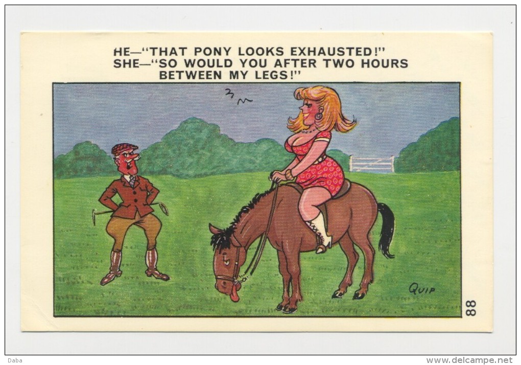 Carte De Quip.  He  " That Pony Looks Exhausted ".... - Cheval