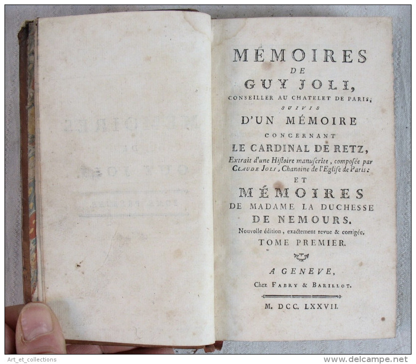 Mémoires De GUY JOLI & Mémoires De Md. Duchesse De NEMOURS / Genève 1777 - 1701-1800