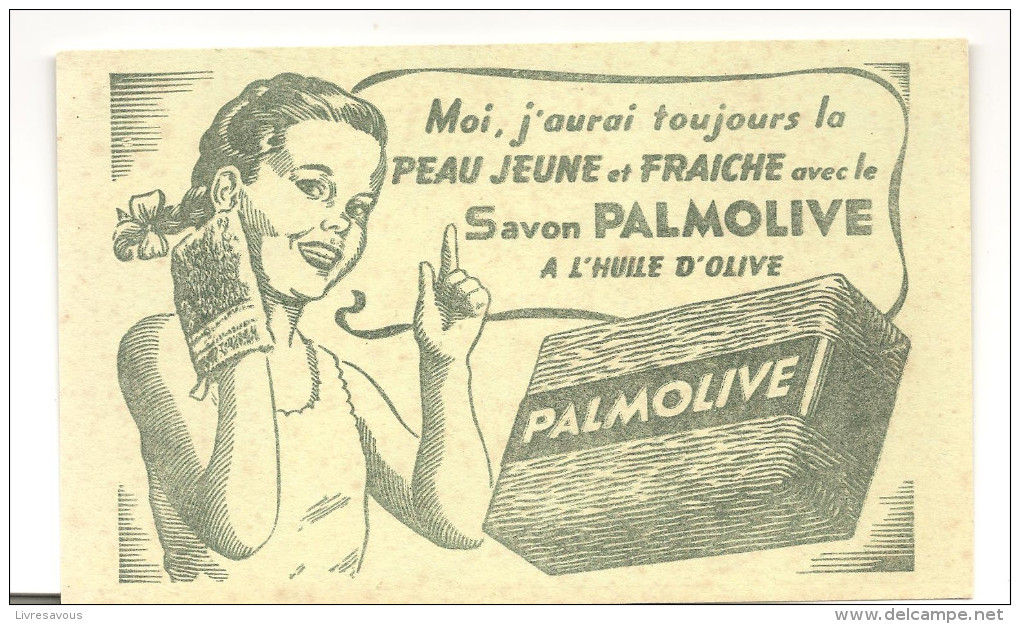 Buvard Palmolive Moi, J'aurai Toujours La Peau Jeune Et Fraiche Avec Le Savon Palmolive à L'huile D'olive - Parfums & Beauté