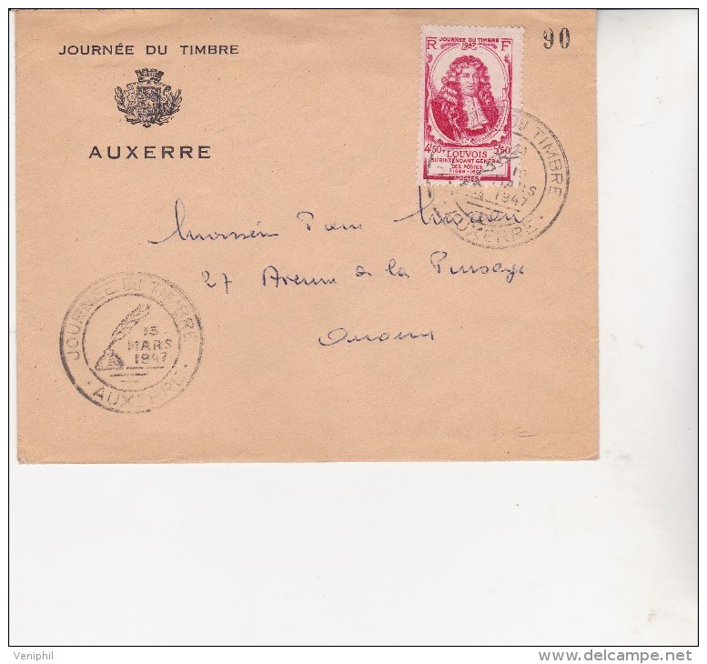 JOURNEE DU TIMBRE - AUXERRE 1947 -  N° 779-LOUVOIS -  COTE : 30 € - 1921-1960: Période Moderne