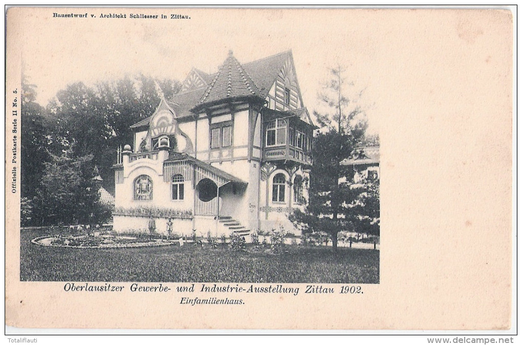 ZITTAU Ober Lausitz Gewerbe U Industrie Ausstellung 1902 Einfamilienhaus Ungelaufen - Zittau