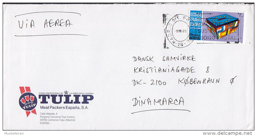 Spain Airmail Via Aerea TULIP Meat Packers MADRID 1989 Cover Letra To Denmark Parlamento Europeo Flags Flagge Stamp - Briefe U. Dokumente