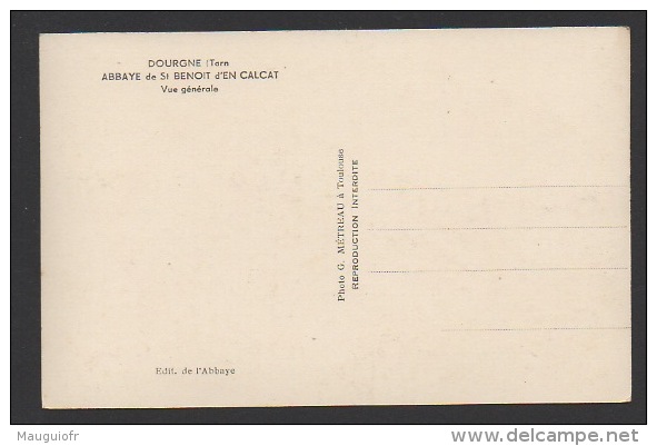 DF / 81 TARN / DOURGNE / ABBAYE DE ST BENOIT D'EN CALCAT / VUE GENERALE - Dourgne