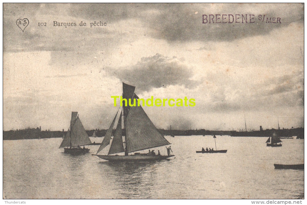 CPA BREDENE BREEDENE SUR MER BARQUES DE PECHE - Bredene