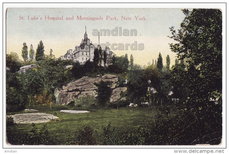 NEW YORK CITY, ST LUKE's HOSPITAL AND MORNINGSIDE PARK ~ C1910s Vintage Postcard [5511] - Sanidad Y Hospitales