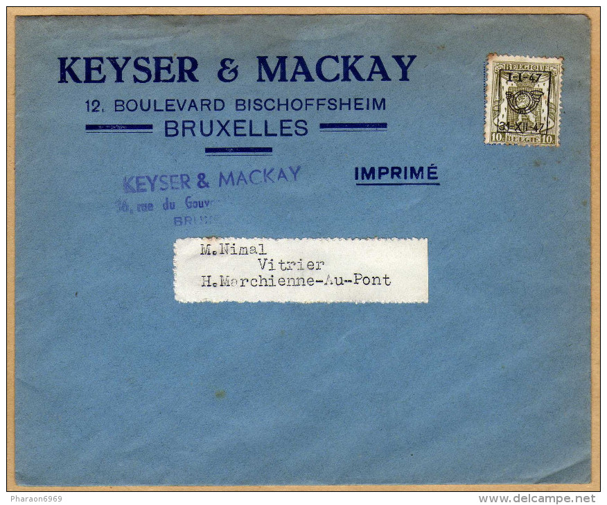 Enveloppe Cover Brief Préoblitéré Keyser & Mackay Bruxelles Imprimé à Marchienne-au-Pont - Typo Precancels 1936-51 (Small Seal Of The State)